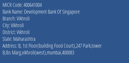 Development Bank Of Singapore Vikhroli MICR Code