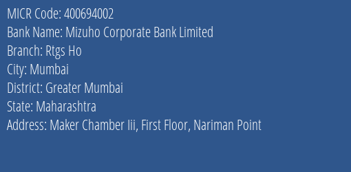 Mizuho Corporate Bank Limited Rtgs Ho MICR Code