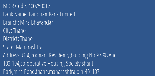 Bandhan Bank Limited Mira Bhayandar MICR Code