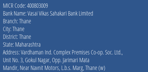Vasai Vikas Sahakari Bank Limited Thane MICR Code