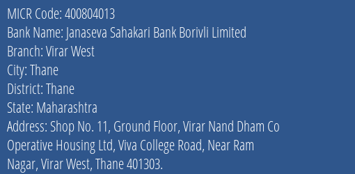 Janaseva Sahakari Bank Borivli Limited Virar West MICR Code