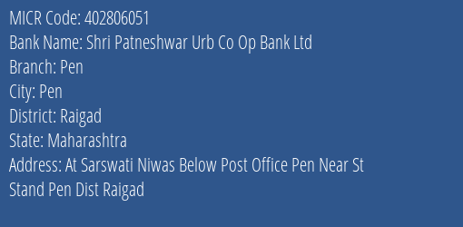 Shri Patneshwar Urb Co Op Bank Ltd Pen MICR Code