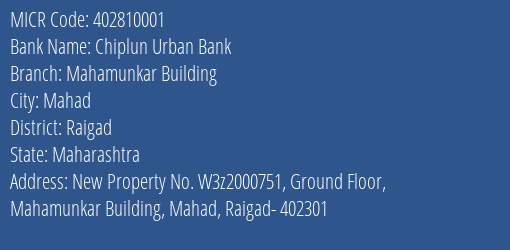 Chiplun Urban Bank Mahamunkar Building MICR Code