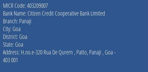 Citizen Credit Cooperative Bank Limited Panaji MICR Code