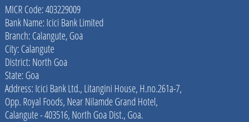 Icici Bank Limited Calangute Goa MICR Code