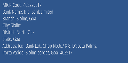 Icici Bank Limited Cuncolim Goa MICR Code