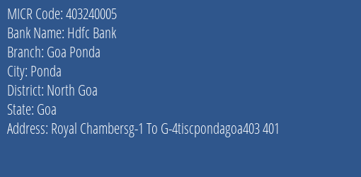 Hdfc Bank Goa Ponda MICR Code