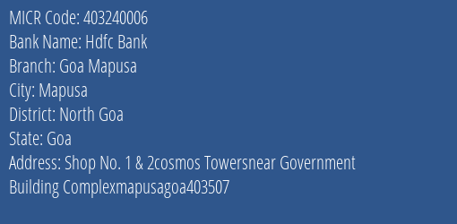 Hdfc Bank Goa Mapusa MICR Code