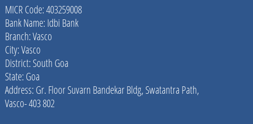 Idbi Bank Vasco MICR Code