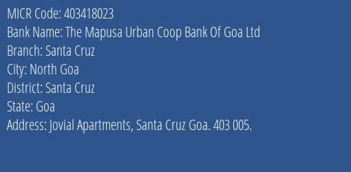 Hdfc Bank The Mapusa Urb Coop Bank Of Goa Ltd Branch Address Details and MICR Code 403418023