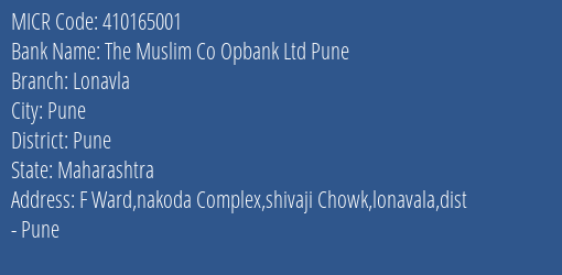 The Muslim Co Opbank Ltd Pune Lonavla MICR Code
