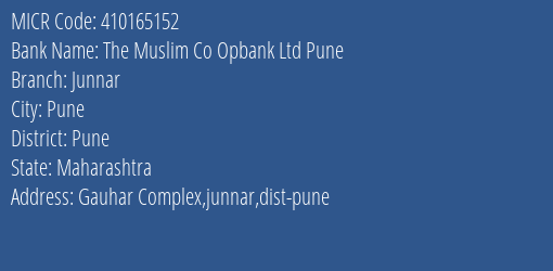 The Muslim Co Opbank Ltd Pune Junnar MICR Code