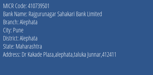 Rajgurunagar Sahakari Bank Limited Alephata MICR Code