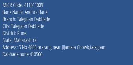 Andhra Bank Talegoan Dabhade MICR Code