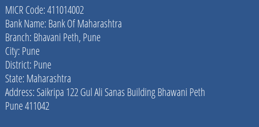 Bank Of Maharashtra Bhavani Peth Pune MICR Code