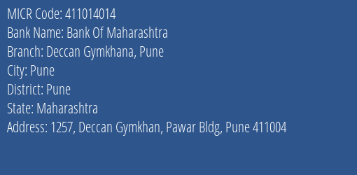 Bank Of Maharashtra Deccan Gymkhana Pune MICR Code