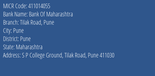 Bank Of Maharashtra Tilak Road Pune MICR Code