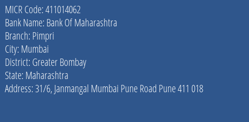 Bank Of Maharashtra Pimpri MICR Code