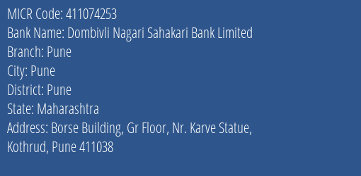 Dombivli Nagari Sahakari Bank Limited Pune MICR Code