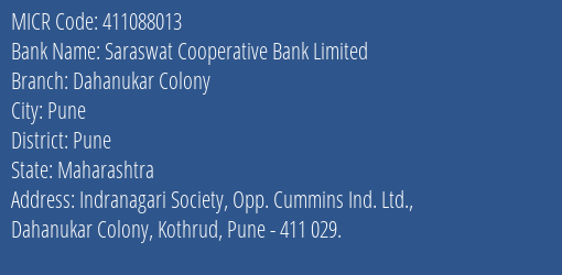 Saraswat Cooperative Bank Limited Dahanukar Colony MICR Code