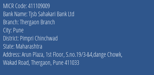 Tjsb Sahakari Bank Ltd Thergaon Branch MICR Code