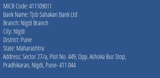 Tjsb Sahakari Bank Ltd Nigdi Branch MICR Code