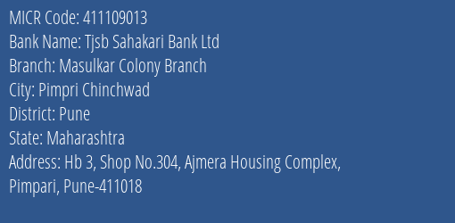 Tjsb Sahakari Bank Ltd Masulkar Colony Branch MICR Code