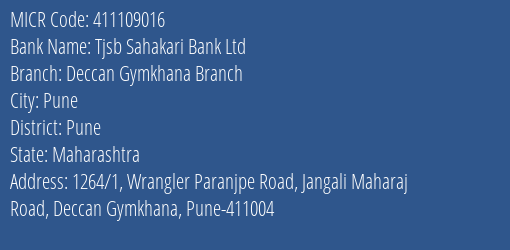 Tjsb Sahakari Bank Ltd Deccan Gymkhana Branch MICR Code