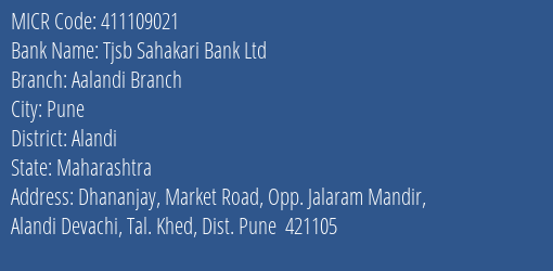 Tjsb Sahakari Bank Ltd Aalandi Branch MICR Code