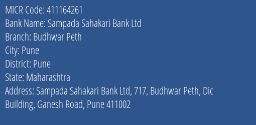 Sampada Sahakari Bank Ltd Budhwar Peth Branch Address Details and MICR Code 411164261