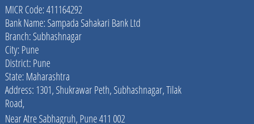 Sampada Sahakari Bank Ltd Subhashnagar Branch Address Details and MICR Code 411164292