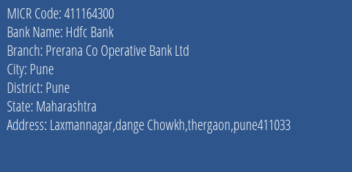 Prerana Co Operative Bank Ltd Laxmannagar MICR Code