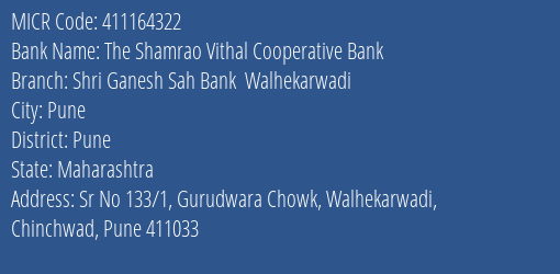 Shri Ganesh Sahakari Bank Walhekarwadi MICR Code