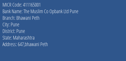 The Muslim Co Opbank Ltd Pune Bhawani Peth MICR Code