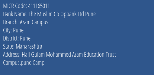 The Muslim Co Opbank Ltd Pune Azam Campus MICR Code