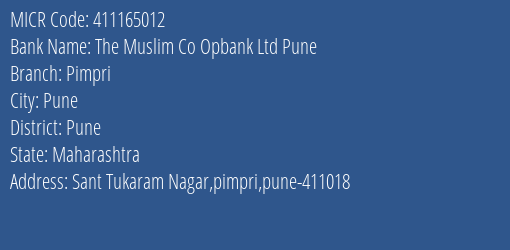 The Muslim Co Opbank Ltd Pune Pimpri MICR Code