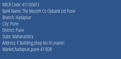 The Muslim Co Opbank Ltd Pune Hadapsar MICR Code