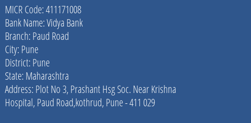Vidya Bank Paud Road MICR Code
