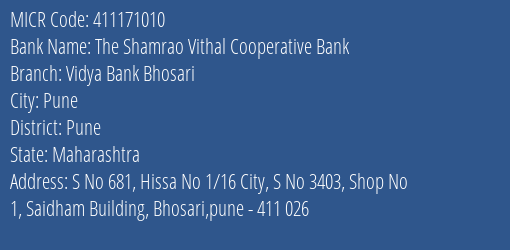 Vidya Bank Bhosari MICR Code