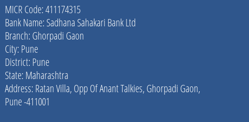Sadhana Sahakari Bank Ltd Ghorpadi Gaon MICR Code