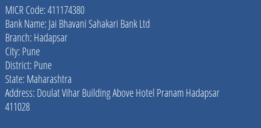 Jai Bhavani Sahakari Bank Ltd Hadapsar MICR Code