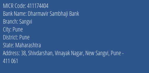 Dharmavir Sambhaji Bank Sangvi MICR Code