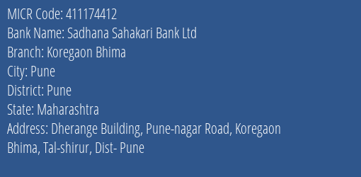 Sadhana Sahakari Bank Ltd Koregaon Bhima MICR Code