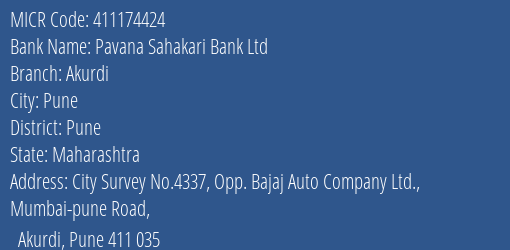 Pavana Sahakari Bank Ltd Akurdi MICR Code