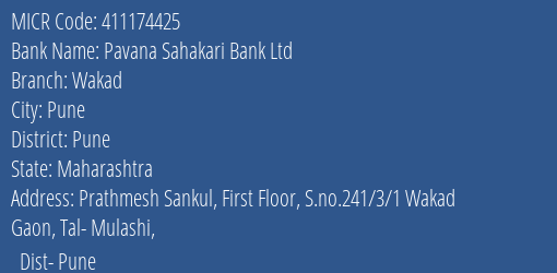 Pavana Sahakari Bank Ltd Wakad MICR Code