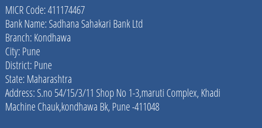 Sadhana Sahakari Bank Ltd Kondhawa MICR Code