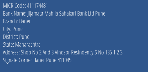 Jijamata Mahila Sahakari Bank Ltd Pune Baner MICR Code