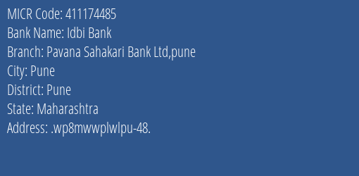 Pavana Sahakari Bank Ltd Pashan MICR Code