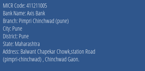 Axis Bank Pimpri Chinchwad Pune MICR Code