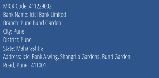 Icici Bank Limited Pune Bund Garden MICR Code